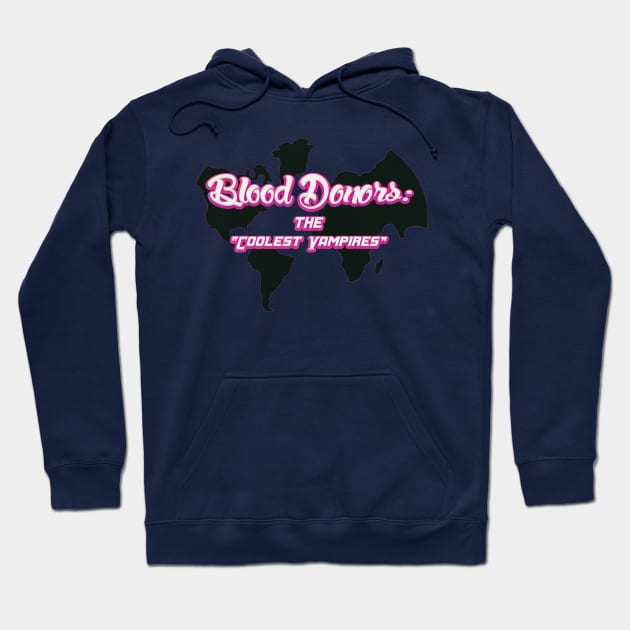 Blood Donors: The Coolest Vampires Hoodie by Mirak-store 